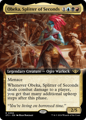 Obeka, Splitter of Seconds (Extended)